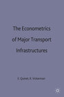 Buchcover The Econometrics of Major Transport Infrastructures
