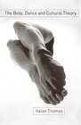 Buchcover The Body, Dance and Cultural Theory