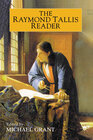Buchcover The Raymond Tallis Reader