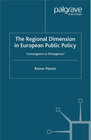 Buchcover The Regional Dimension in European Public Policy
