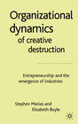 Buchcover The Organizational Dynamics of Creative Destruction
