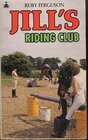 Buchcover Jill's Riding Club (Knight Books, Band 5)