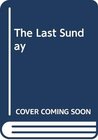 Buchcover The Last Sunday