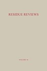 Buchcover Residue Reviews / Rückstands-Berichte: Residues of Pesticides and Other Foreign Chemicals in Foods and Feeds / Rückständ
