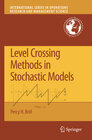 Buchcover Level Crossing Methods in Stochastic Models