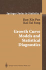 Buchcover Growth Curve Models and Statistical Diagnostics