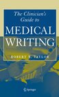 Buchcover Clinician's Guide to Medical Writing