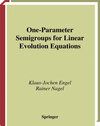 Buchcover One-Parameter Semigroups for Linear Evolution Equations