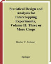 Buchcover Statistical Design and Analysis for Intercropping Experiments