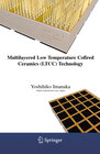 Buchcover Multilayered Low Temperature Cofired Ceramics (LTCC) Technology