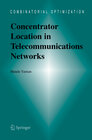 Buchcover Concentrator Location in Telecommunications Networks