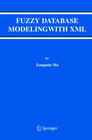 Buchcover Fuzzy Database Modeling with XML