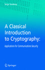Buchcover A Classical Introduction to Cryptography