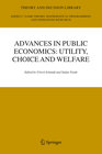 Buchcover Advances in Public Economics: Utility, Choice and Welfare