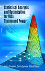 Buchcover Statistical Analysis and Optimization for VLSI: Timing and Power
