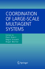 Buchcover Coordination of Large-Scale Multiagent Systems