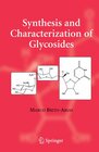 Buchcover Synthesis and Characterization of Glycosides