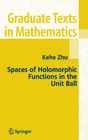 Buchcover Spaces of Holomorphic Functions in the Unit Ball