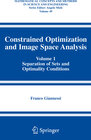 Buchcover Constrained Optimization and Image Space Analysis