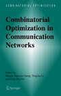 Buchcover Combinatorial Optimization in Communication Networks