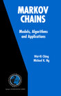 Buchcover Markov Chains: Models, Algorithms and Applications