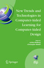 Buchcover New Trends and Technologies in Computer-Aided Learning for Computer-Aided Design