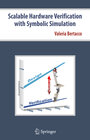 Buchcover Scalable Hardware Verification with Symbolic Simulation
