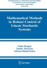 Buchcover Mathematical Methods in Robust Control of Linear Stochastic Systems