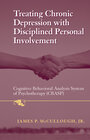 Buchcover Treating Chronic Depression with Disciplined Personal Involvement