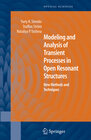 Buchcover Modeling and Analysis of Transient Processes in Open Resonant Structures