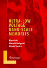 Buchcover Ultra-Low Voltage Nano-Scale Memories
