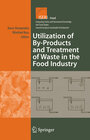 Buchcover Utilization of By-Products and Treatment of Waste in the Food Industry