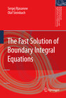 Buchcover The Fast Solution of Boundary Integral Equations