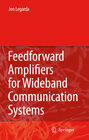 Buchcover Feedforward Amplifiers for Wideband Communication Systems