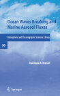 Buchcover Ocean Waves Breaking and Marine Aerosol Fluxes