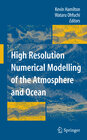 Buchcover High Resolution Numerical Modelling of the Atmosphere and Ocean