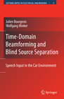 Buchcover Time-Domain Beamforming and Blind Source Separation