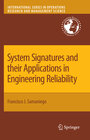 Buchcover System Signatures and their Applications in Engineering Reliability