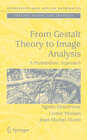 Buchcover From Gestalt Theory to Image Analysis