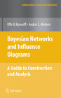 Buchcover Bayesian Networks and Influence Diagrams: A Guide to Construction and Analysis