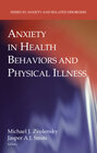 Buchcover Anxiety in Health Behaviors and Physical Illness