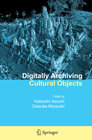 Buchcover Digitally Archiving Cultural Objects