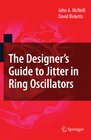 Buchcover The Designer's Guide to Jitter in Ring Oscillators