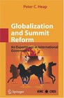 Buchcover Globalization and Summit Reform: An Experiment in International Governance