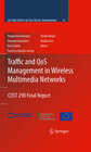 Buchcover Traffic and QoS Management in Wireless Multimedia Networks