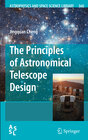 Buchcover The Principles of Astronomical Telescope Design