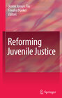 Buchcover Reforming Juvenile Justice