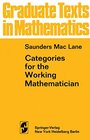 Buchcover Categories for the Working Mathematician (Graduate Texts in Mathematics, 5)