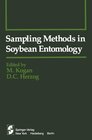 Buchcover Sampling Methods in Soybean Entomology