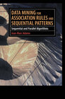 Buchcover Data Mining for Association Rules and Sequential Patterns